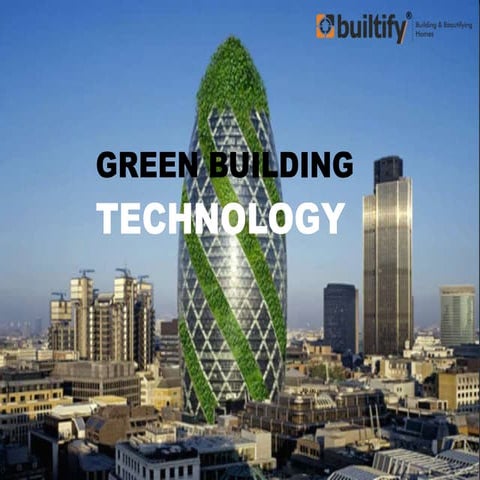 Green building technology