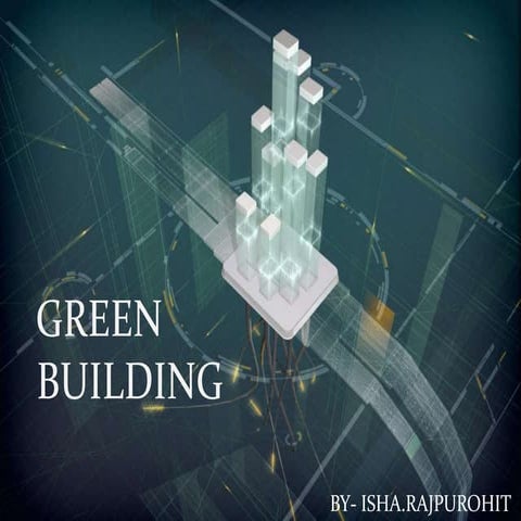 SUSTAINABLE AND GREEN ARCHITECTURE 