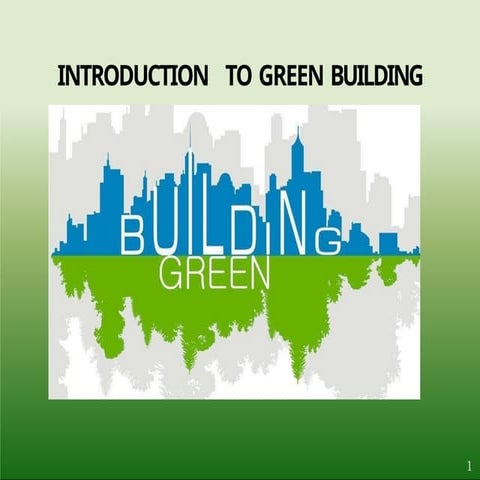 GREEN BUILDING.pptx green building architecture