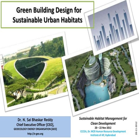 Green building design for sustainable urban habitats
