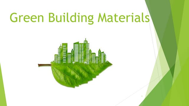 Green Building Materials Pptx Green Building Materials Pptx