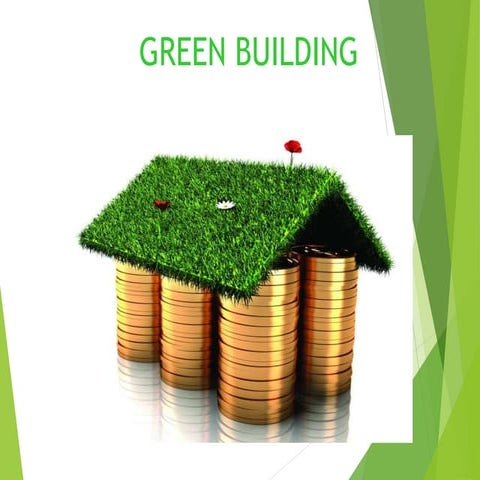 Green buildings