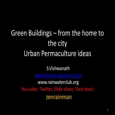 Green buildings   from the home to the city