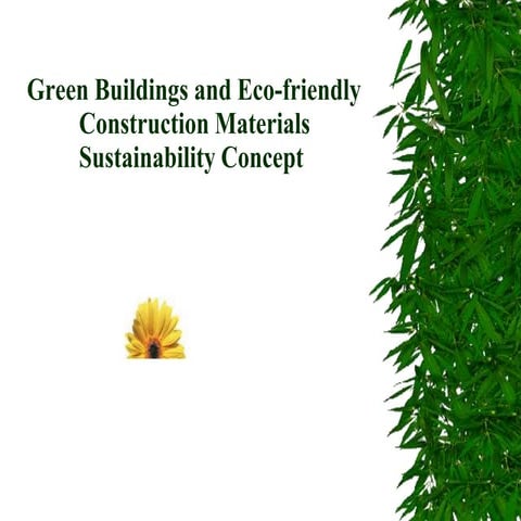 Green Buildings and Eco-friendlyssffd.ppt