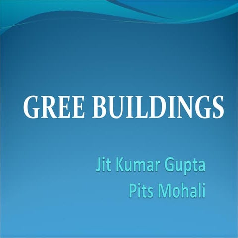 Promoting Green buildings 