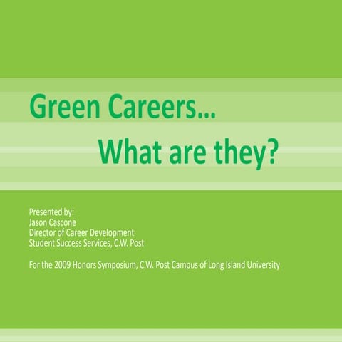 Green Careers... What are they?