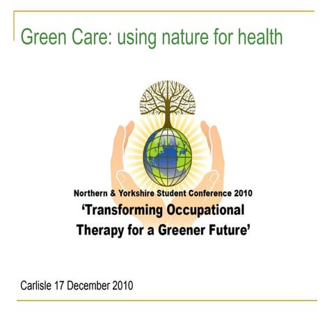 Green-care-using-nature-for-health-Sempik's.pp.doc.ppt