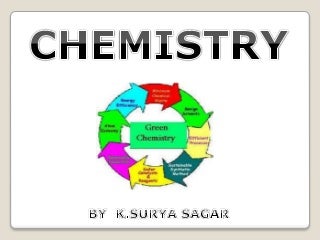Green chemistry