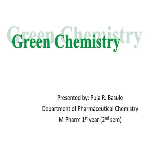 Green chemistry of Organic Chemistry 