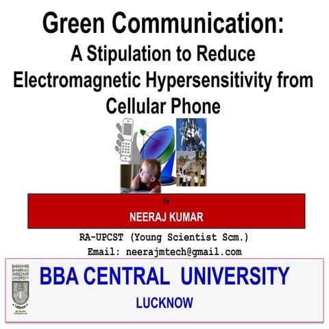 Greencommunication anapproachtoreduceehsfromcellularphones-120316150959-phpapp02