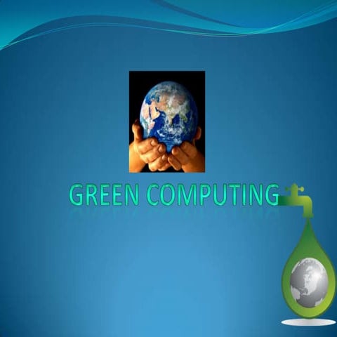 Green Computing