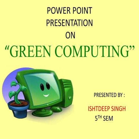 Green computing