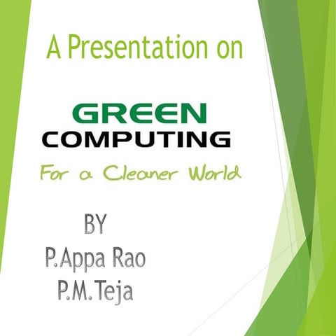 Simple presentation on Green computing | PPT