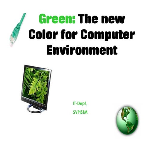 Green computing dev & Best Green Office practices | PPT