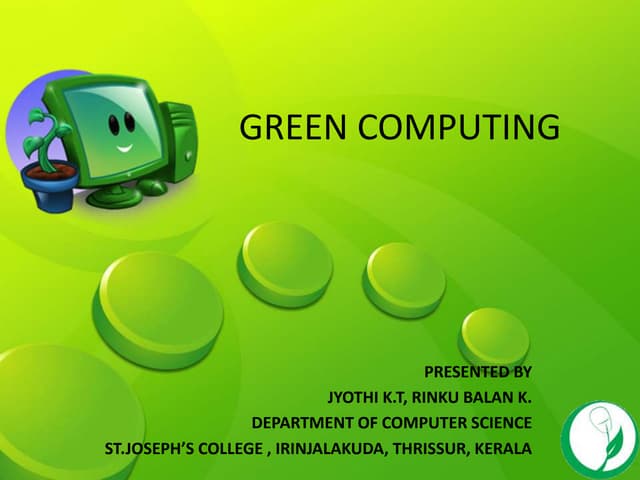 Green Computing – The Environmental Benefits of Going Green