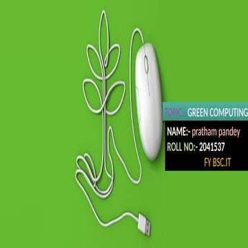 A complete presentation on green computing