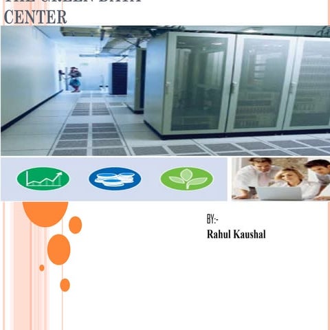 Green data center_rahul ppt