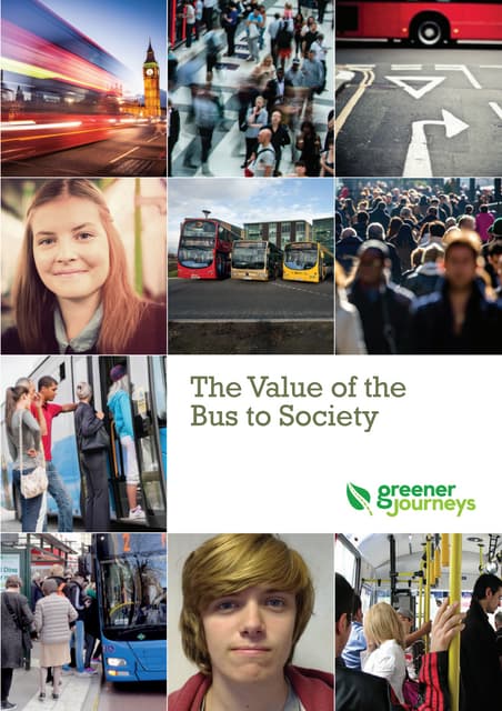 The Value of the Bus to Society