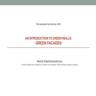 AN INTRODUCTION TO GREEN WALLS: GRE...
