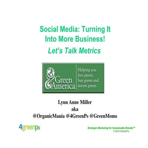  Green Social Media: Let's Talk Metrics!  
