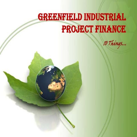 Greenfield Projects