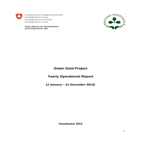 Green gold yearly operational report 2013
