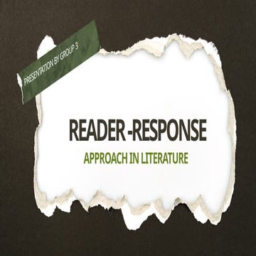 Reader Response Approach in Literature.. | PPTX