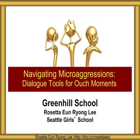 Greenhill Navigating Microaggressions