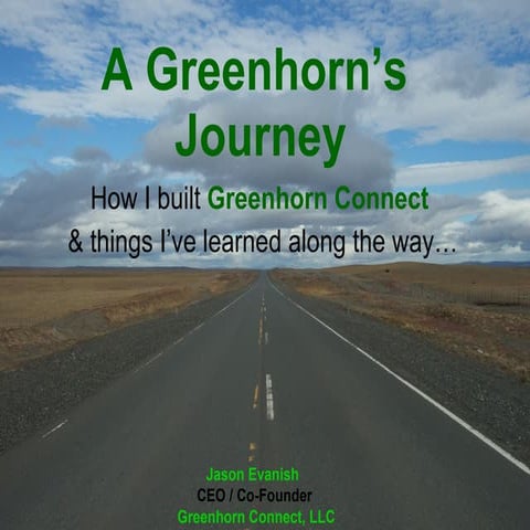 A Greenhorn's Journey - Social Entrepreneur Edition