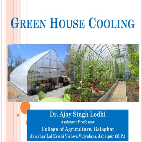 Green house cooling