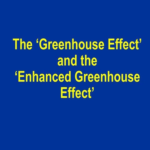 Greenhouse Effect