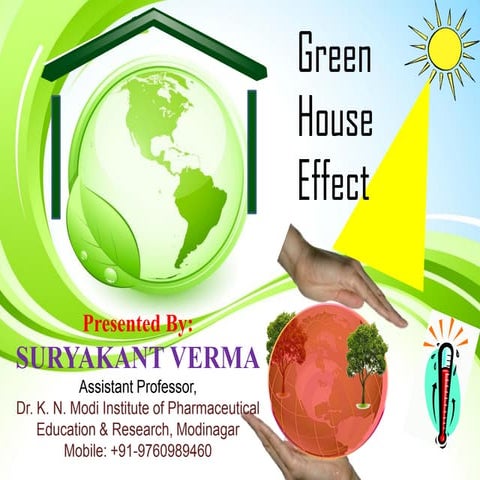 Green house effect