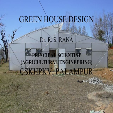 Greenhouse Designs