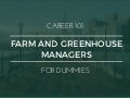 Greenhouse Managers for Dummies | What You Need To Know In 15 Slides
