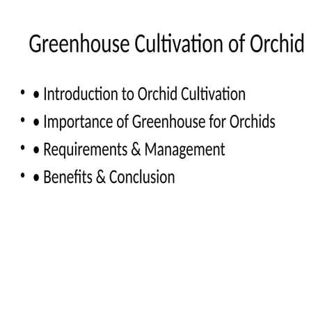 Greenhouse_Orchid_Cultivation_Presentation.pptx