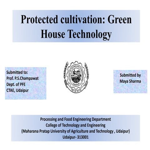Protected cultivation:Green house