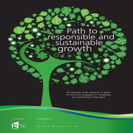 Green ICT in Singapore - Path to responsible and sustainable growth