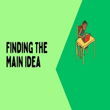 Green illustrative Finding The Main Idea presentation .pdf