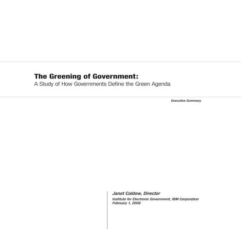 Green Government Initiatives: A Study of How Governments Define the Green Agenda