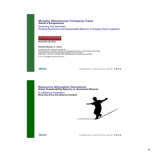 Greening the grounds   finding economic and sustainable returns  - murphy - nov 29- 2012 prof pesch guest - st cloud state university  
