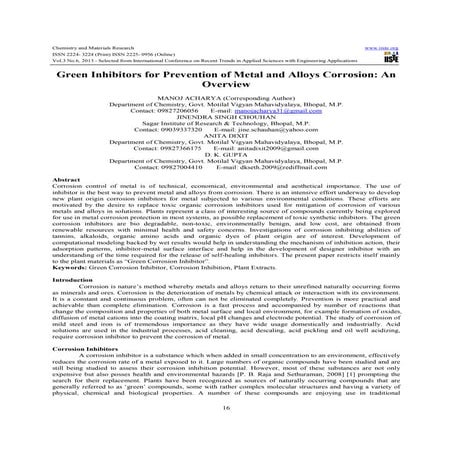 Green inhibitors for prevention of metal and alloys corrosion， an overview