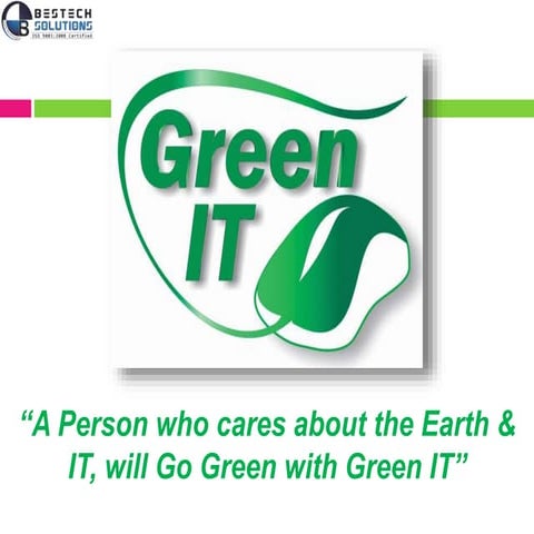 Green IT - BESTECH SOLUTIONS