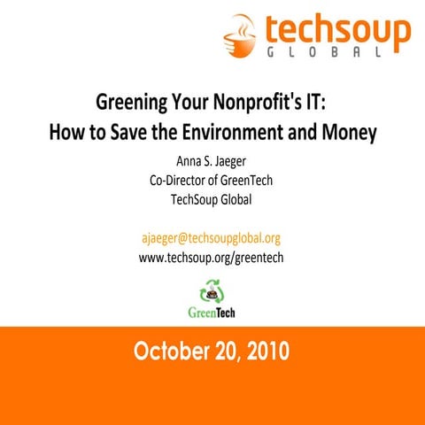 Greening Your Nonprofit's IT: How to Save the Environment and Money