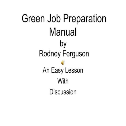 Green job preparation manual