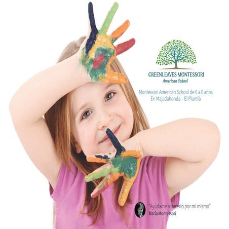 Presentacion Greenleaves Montessori American School