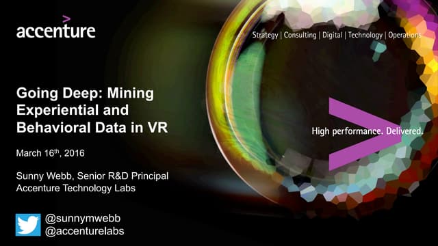Going Deep: Mining Experiential and Behavioral Data in VR