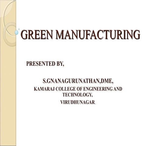 Green manufacturing 