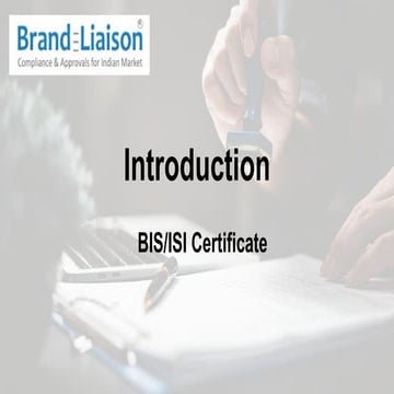 Get BIS / ISI Mark Certificate For Your Product In India