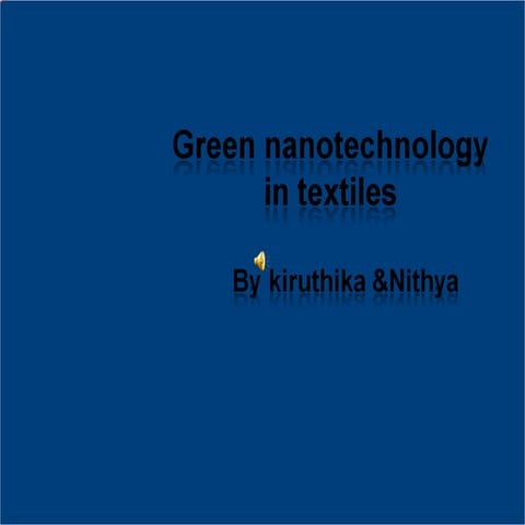 Green nanotechnology in textiles
