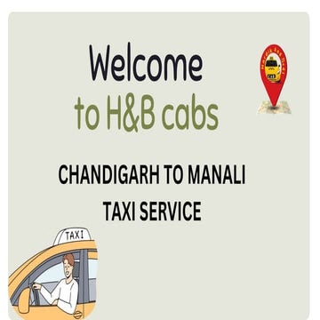 One Way Taxi Service Chandigarh to Manali with H&B Cabs